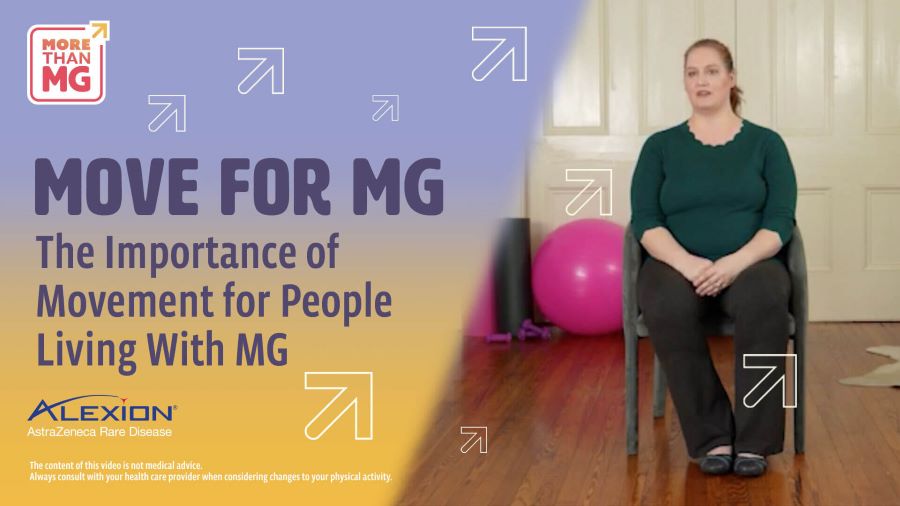 Episode 3: The Importance of Movement for People Living with MG